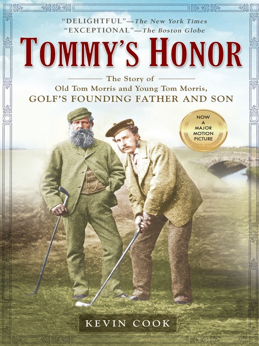 Title details for Tommy's Honor by Kevin Cook - Available